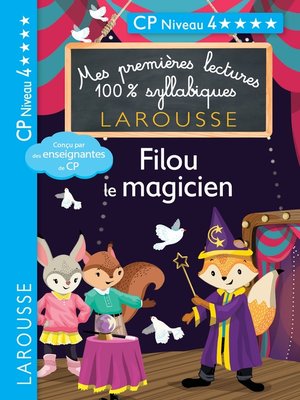 cover image of Premières lectures syllabiques--Filou, le magicien, niveau 4